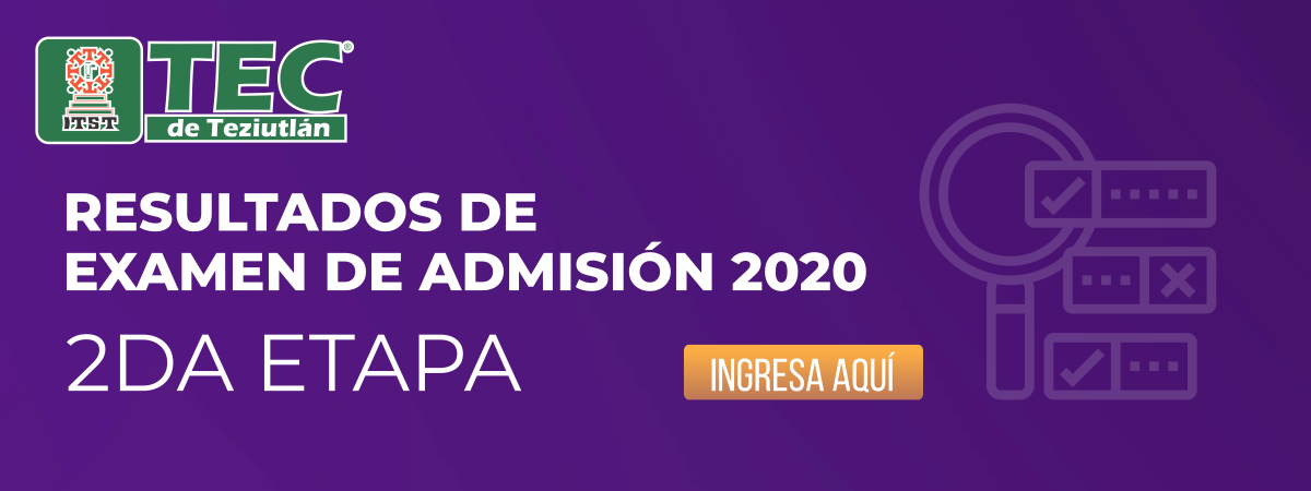 Resultados Segunda Etapa - Proceso de Admisión 2020