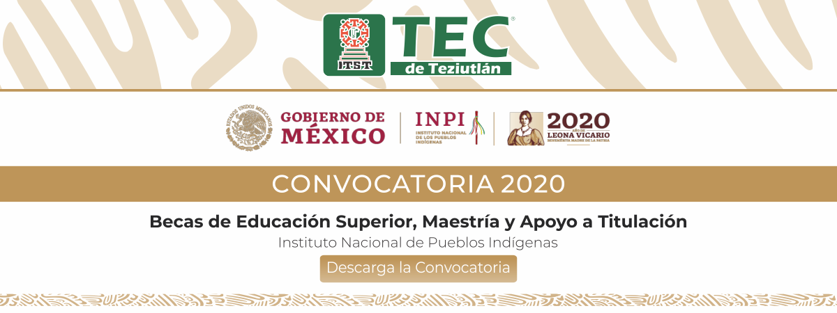 Becas de Educación Superior, Maestría y Apoyo a Titulación