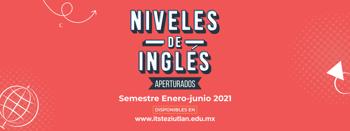 Niveles de Inglés Semestre Ene - Jun 2021